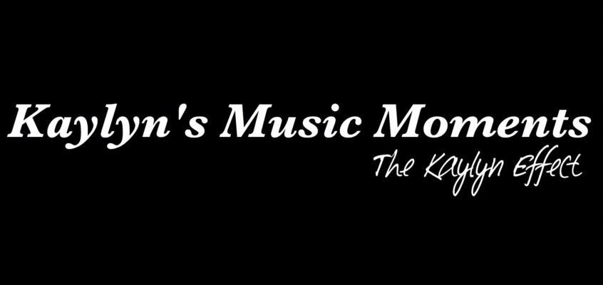 #AS16 – KAYLYN’S MUSIC MOMENTS